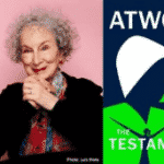 Headshot of internationally best-selling, multi-award-winning author Margaret Atwood and her book The Testaments.