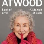 Book cover of Book of Lives: A Memoir of Sorts by Margaret Atwood.
